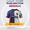 SUBLIMATION (MERDEKA)